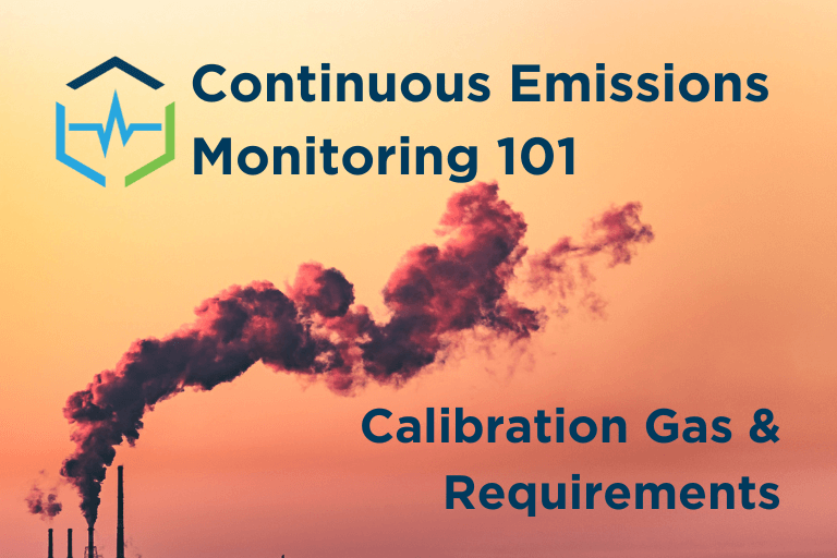 CEMS 101 Calibration Gas and Requirements